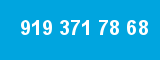 919 371 78 68
